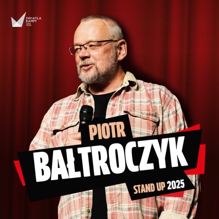 Piotr Bałtroczyk Stand-up